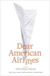 Dear American Airlines is a Gem of a Novel